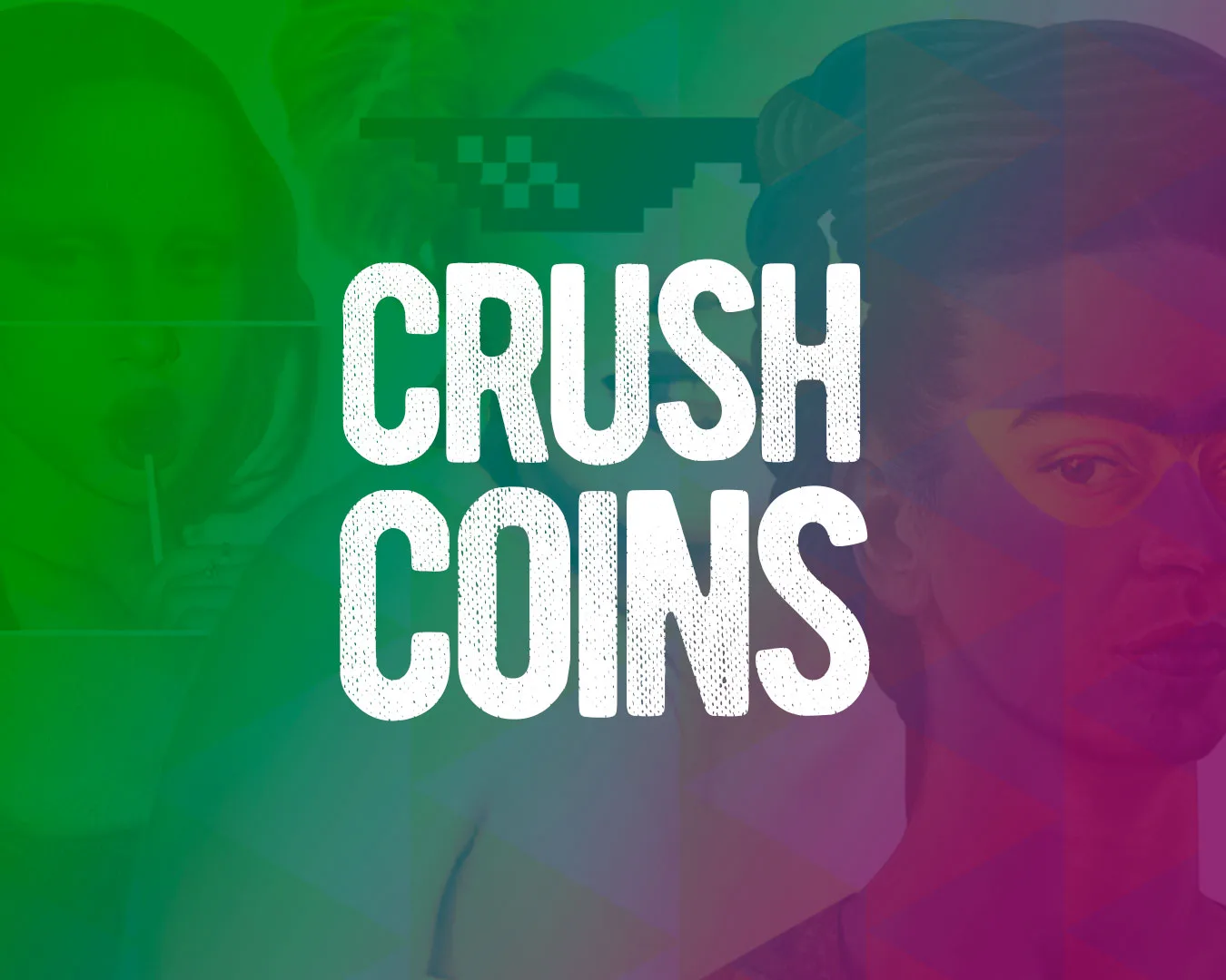 Crush Coins